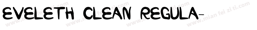 EVELETH CLEAN REGULA字体转换